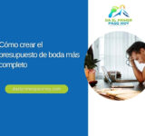 Cómo crear el presupuesto de boda más completo