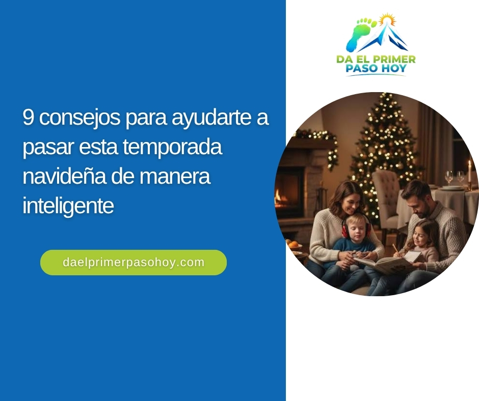 9 consejos para ayudarte a pasar esta temporada navideña de manera inteligente