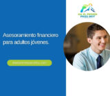 Asesoramiento financiero para adultos jóvenes.