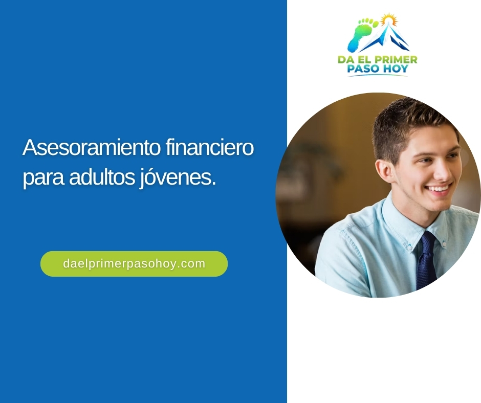 Asesoramiento financiero para adultos jóvenes.
