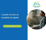 Cuando el muro se convierte en puerta