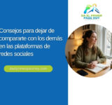 Consejos para dejar de compararte con los demás en las plataformas de redes sociales