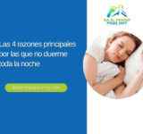 Las 4 razones principales por las que no duerme toda la noche