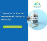 Transforma tus finanzas con un desafío de ahorro de 30 días