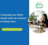 5 preguntas que debes hacerte antes de empezar un trabajo extra