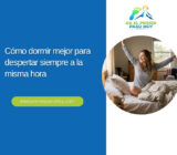 Cómo dormir mejor para despertar siempre a la misma hora